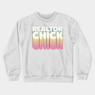 Retro 80s Styled REALTOR CHICK Typographic Design Crewneck Sweatshirt